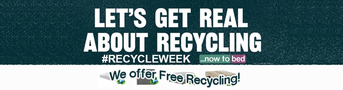 National Recycling Week - Free Recycling of your old bed