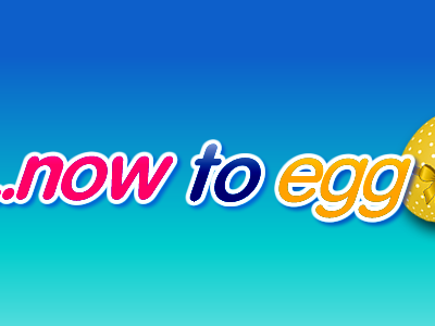 Now to Egg Competition